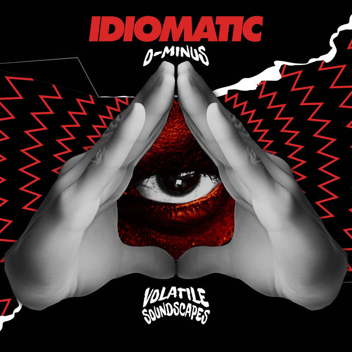 Idiomatic E.P — O-Minus